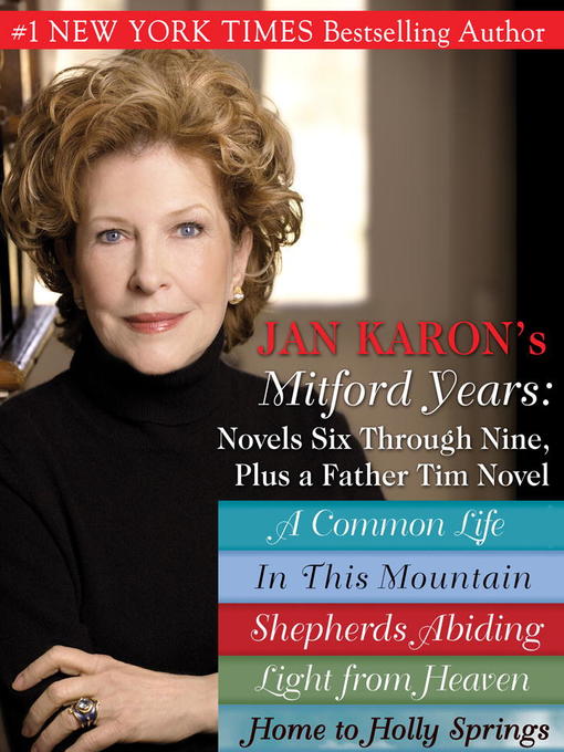Title details for Mitford Years, Novels Six Through Nine by Jan Karon - Available